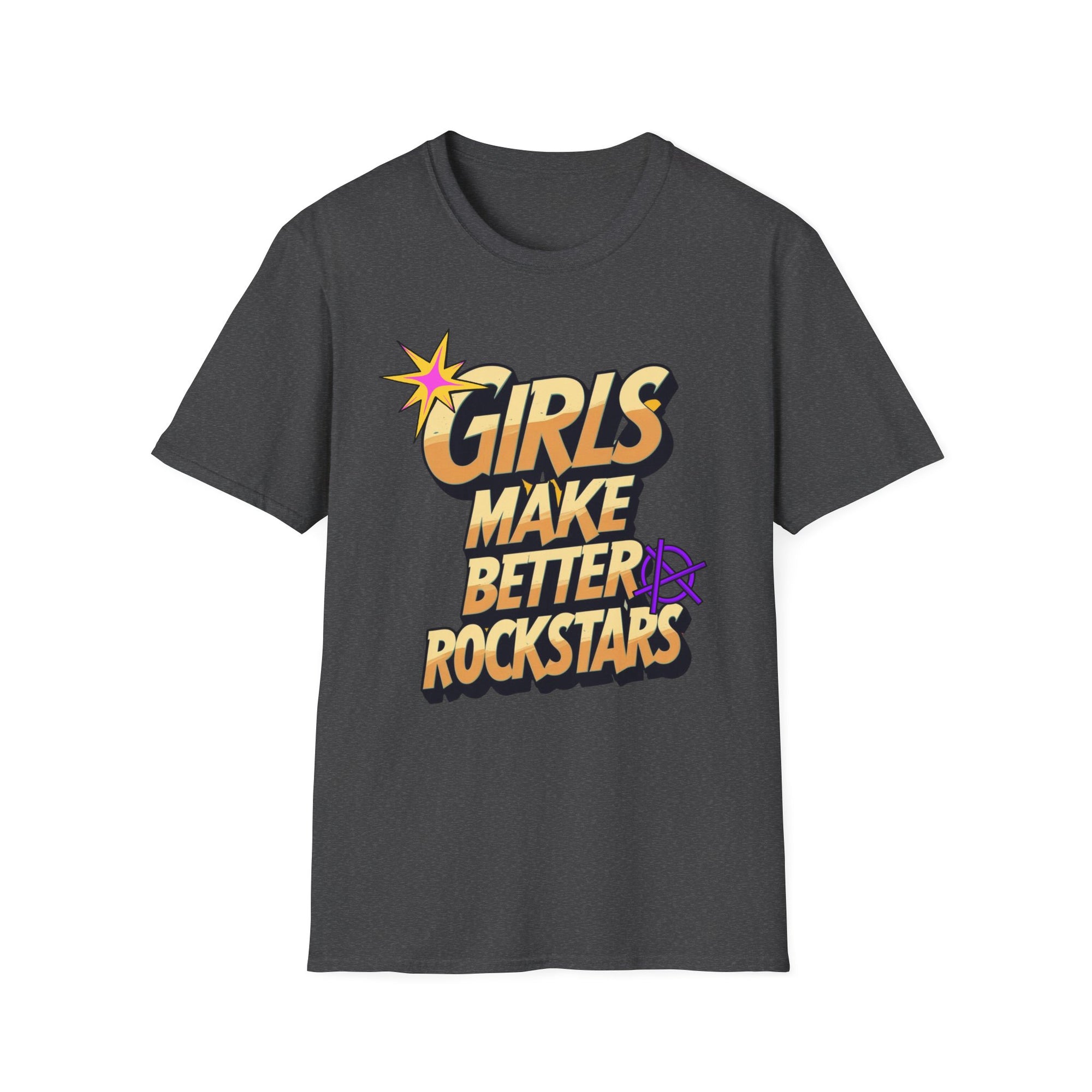 Girls Make Better Rockstars Unisex T-Shirt, Cool Graphic Tee