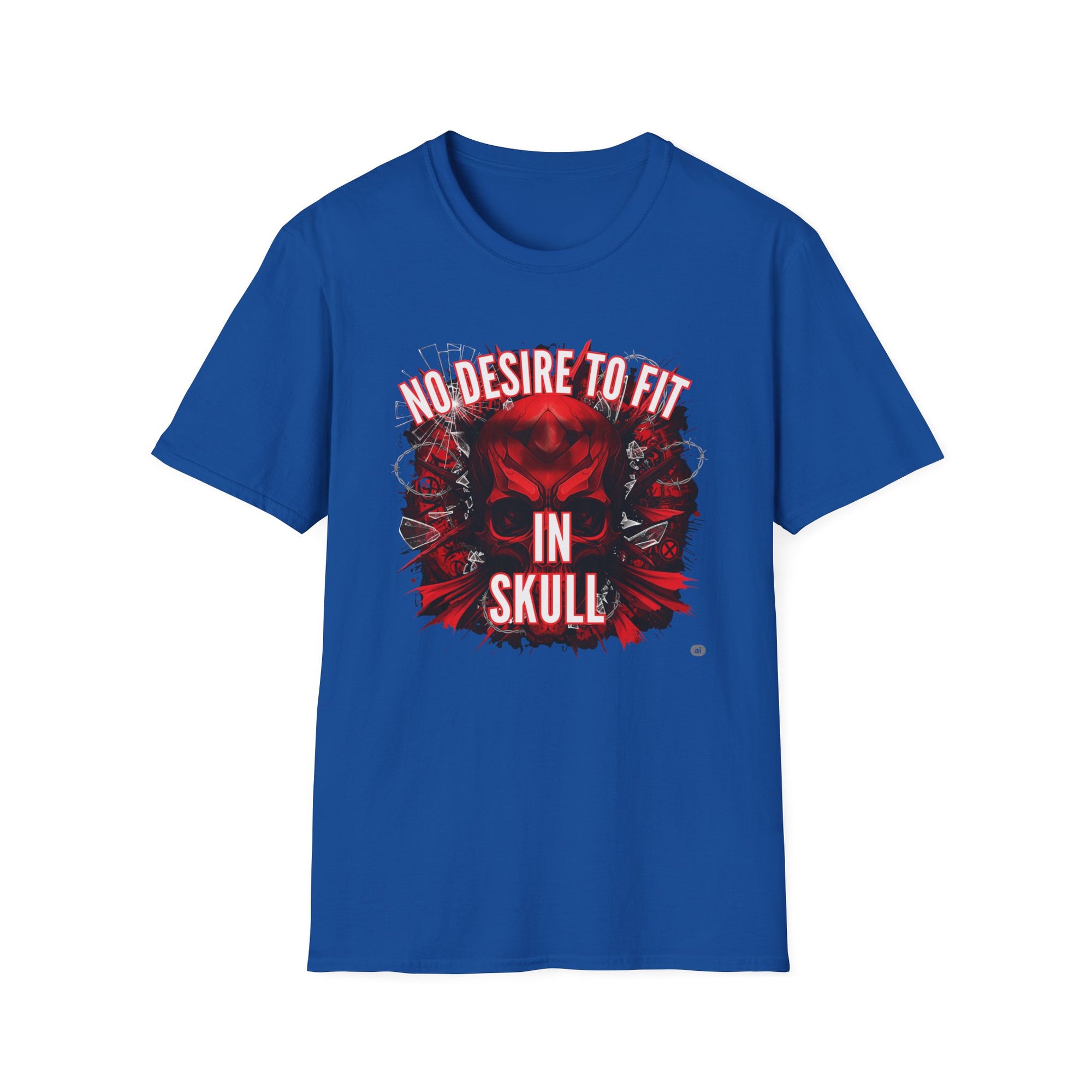 No Desire to fit in skull, Gift for Rebels, Graphic T-Shirt